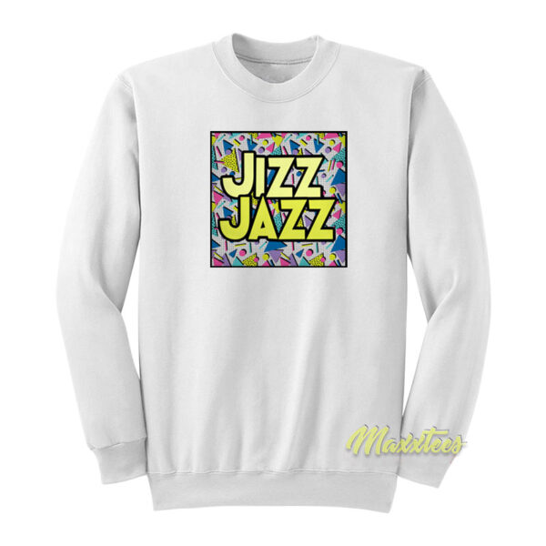 Jizz Jazz Logo Sweatshirt