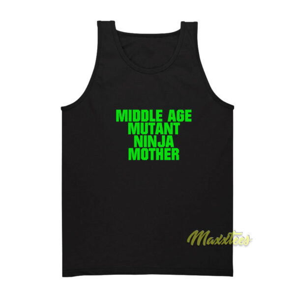 Middle Age Mutant Ninja Mother Tank Top