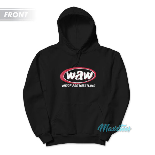 Stone Cold Waw Whoop Ass Wrestling 3:16 Hoodie