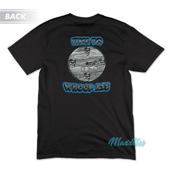 Stone Cold Whoop Ass The Clock's Ticking T-Shirt