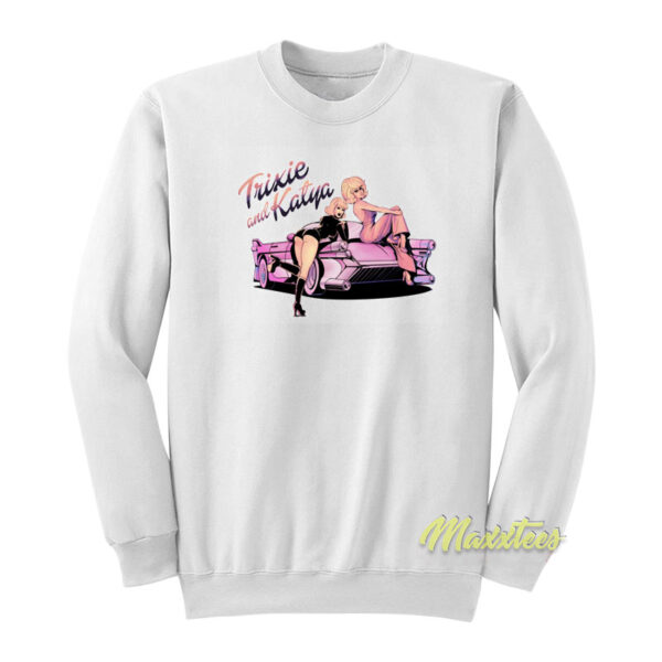 Trixie and Katya Live Show Sweatshirt