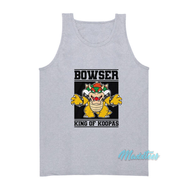 Bowser King Of The Koopas Tank Top