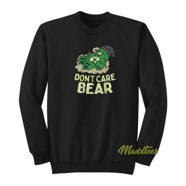 Don't Care Bears Weed Sweatshirt