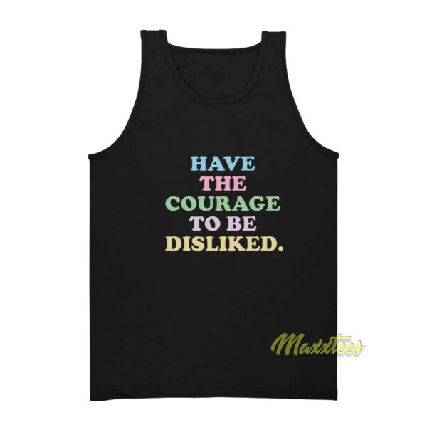 Have The Courage To Be Disliked Guns Tank Top