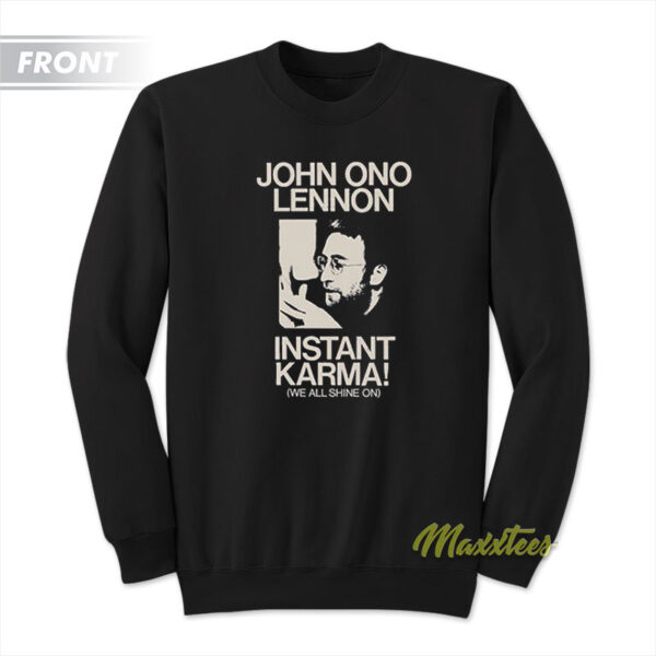 John Lennon Instant Karma Jol+Yol Sweatshirt