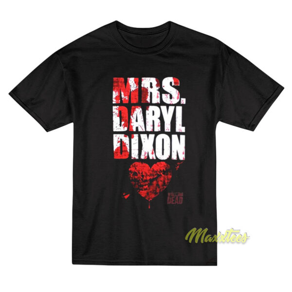 MRS Daryl Dixon T-Shirt
