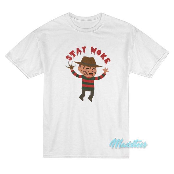 Stay Woke Freddy Krueger T-Shirt