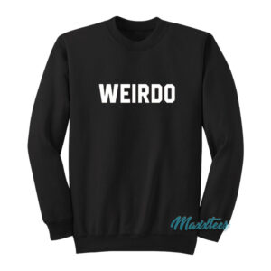 Weirdo Sweatshirt