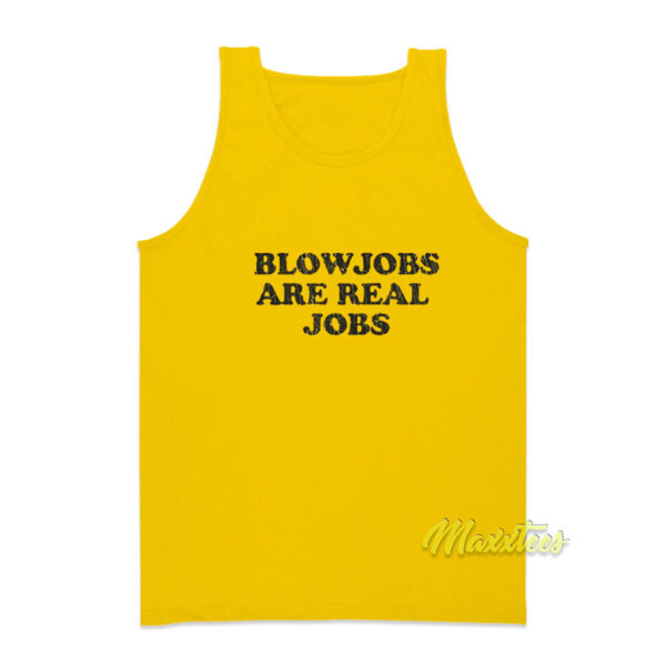 Blowjobs Are Real Jobs 1978 Tank Top