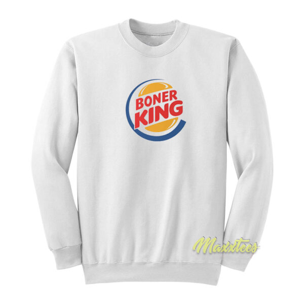 Boner King Sweatshirt