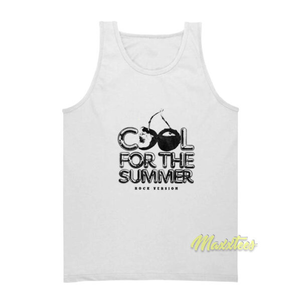 Cool For The Summer Rock Version Tank Top