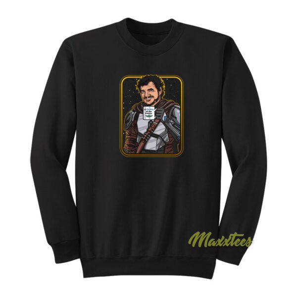 Daddy Of The Galaxy The Mandalorian Sweatshirt