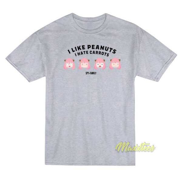 I Like Peanuts I Hate Carrots T-Shirt