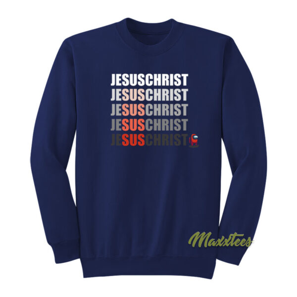 Sus Among Us Jesus Christ Sweatshirt