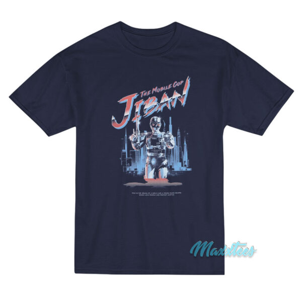 The Mobile Cop Jiban T-Shirt