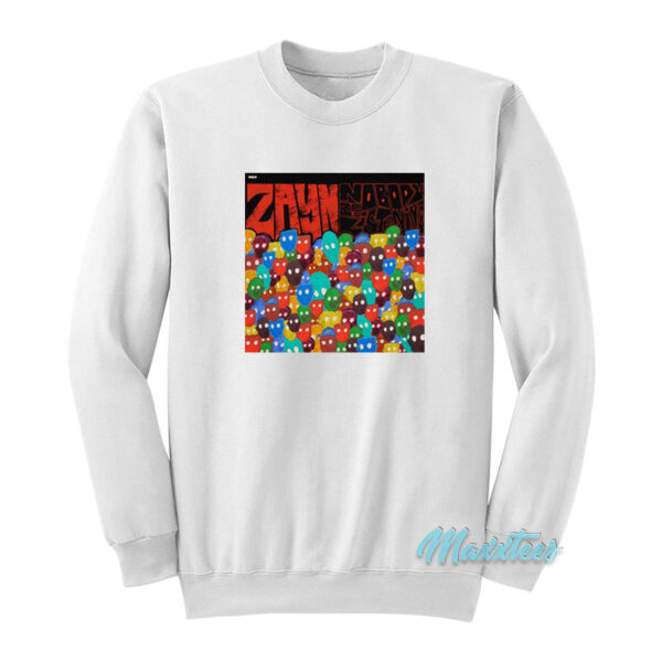Zayn Malik Nobody Is Listening Album Sweatshirt