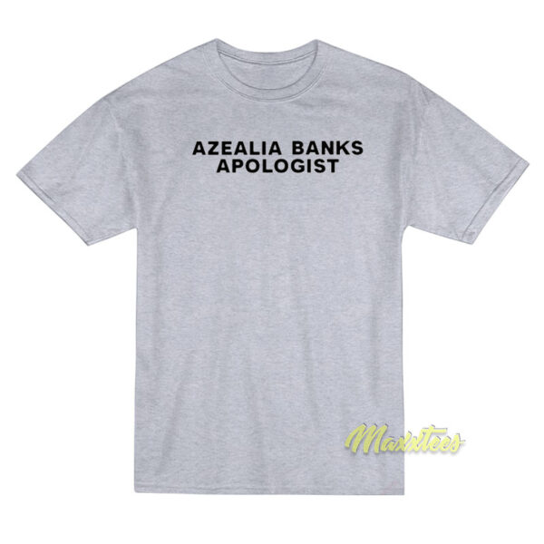 Azealia Banks Apologist T-Shirt