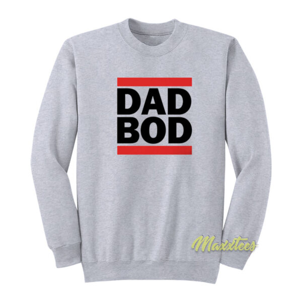 Dad Bod Sweatshirt