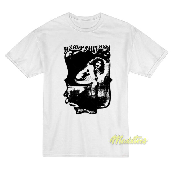 Frank Zappa Heavy Shit Man T-Shirt
