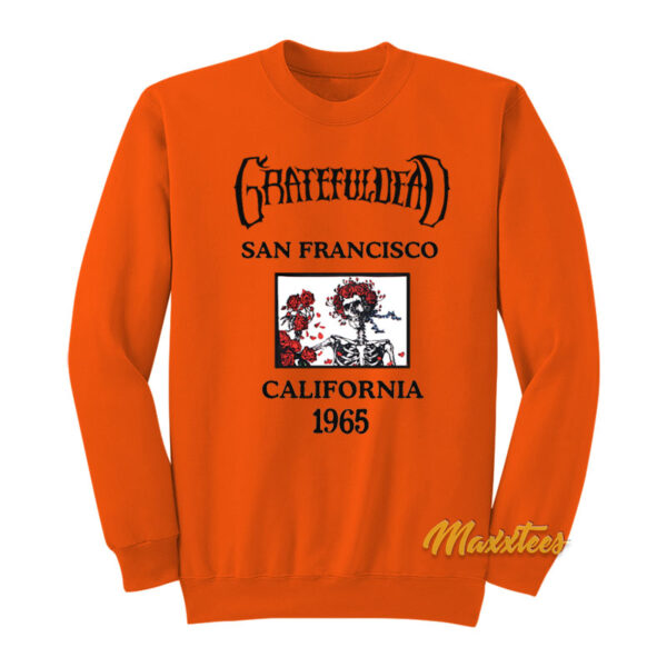 Grateful Dead San Francisco California 1965 Sweatshirt