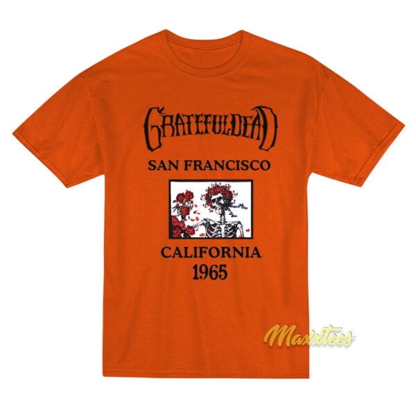 Grateful Dead San Francisco California 1965 T-Shirt