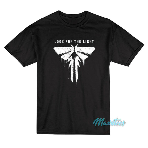 Look For The Light T-Shirt