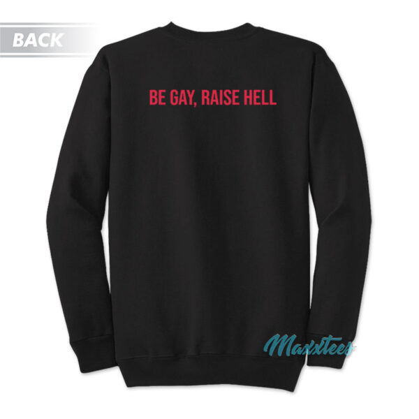 Pride Month Demon Be Gay Raise Hell Sweatshirt