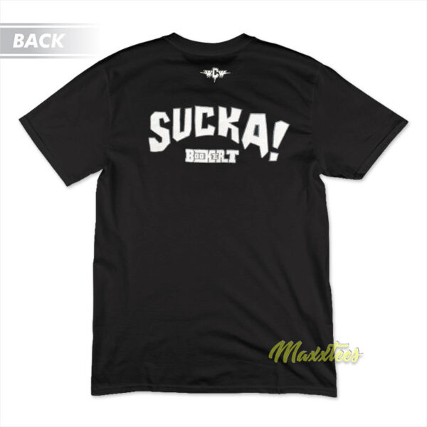 Tell Me You Didnt Just Say That Sucka Booker T-Shirt