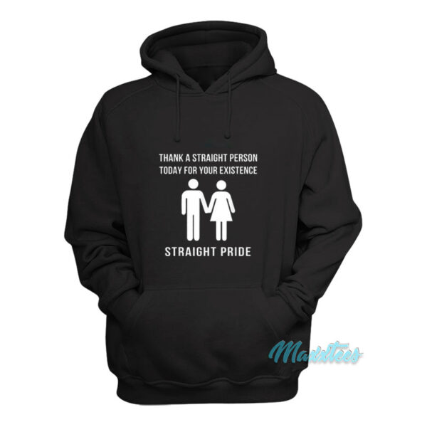 Thank A Straight Person Straight Pride Hoodie