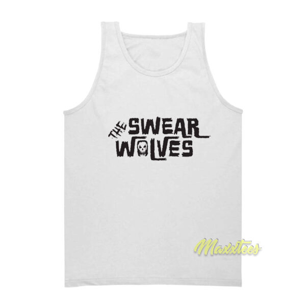 The Swear Wolves Tank Top