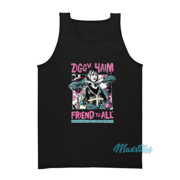 Ziggy Haim Friend To All Tank Top