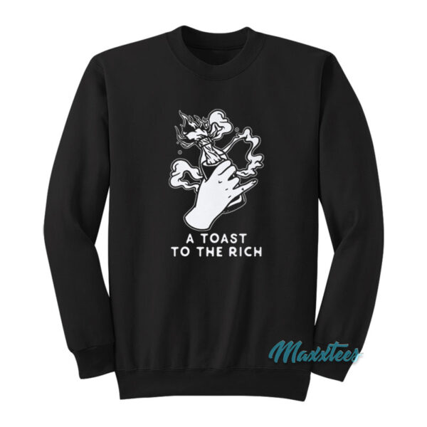 A Toast To The Rich Tank Top Sweatshirt