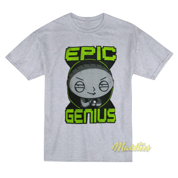 Family Guy Stewie Griffin Epic Genius T-Shirt