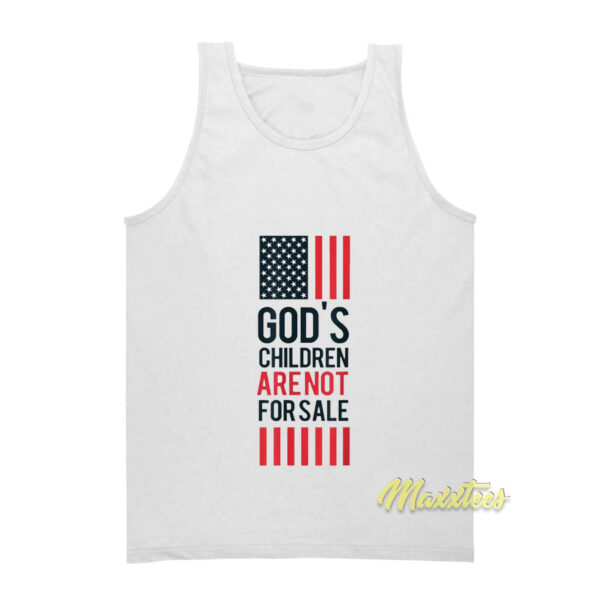 God's Children Are Not For Sale Tank Top