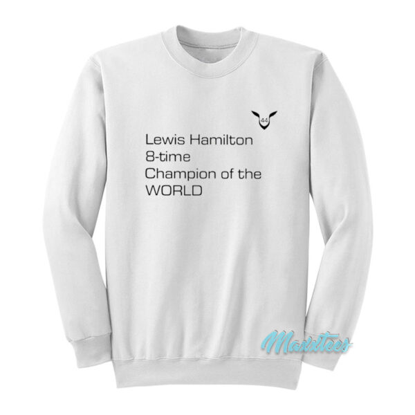 Lewis Hamilton 8-Time Champion Sweatshirt