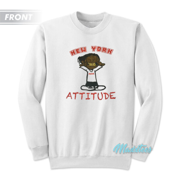 Asap Rocky New York Attitude You Not Cozy Sweatshirt