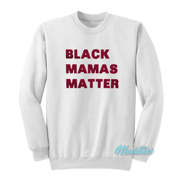 Black Mamas Matter Sweatshirt