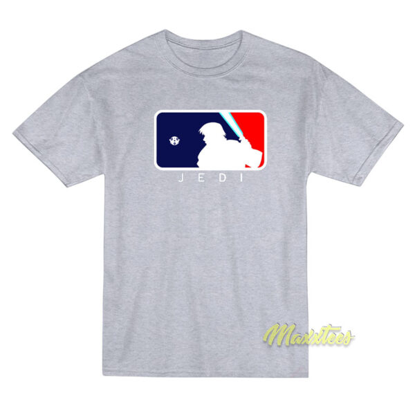 Major League Jedi T-Shirt
