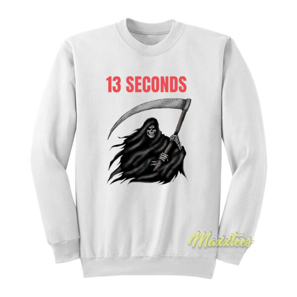 Seconds Fear The Reaper 13 Sweatshirt