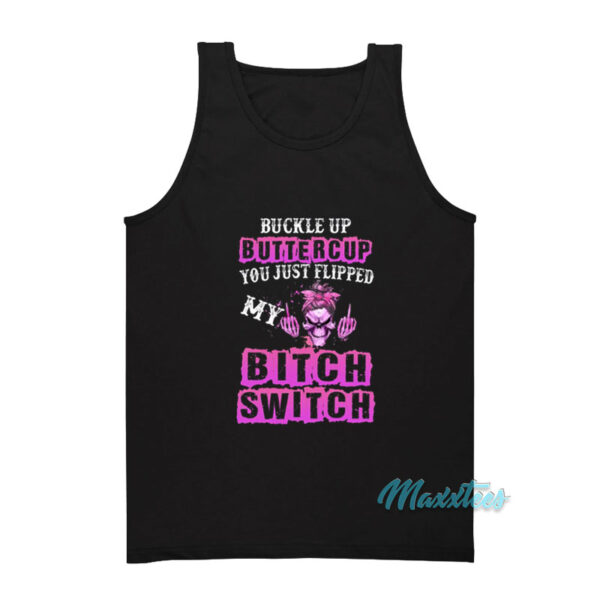 Buckle Up Buttercup Skull Girl Tank Top