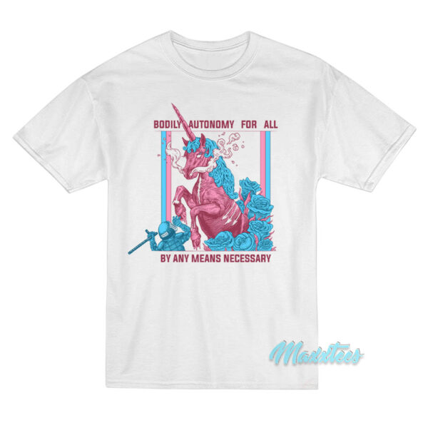 Unicorn Bodily Autonomy For All T-Shirt