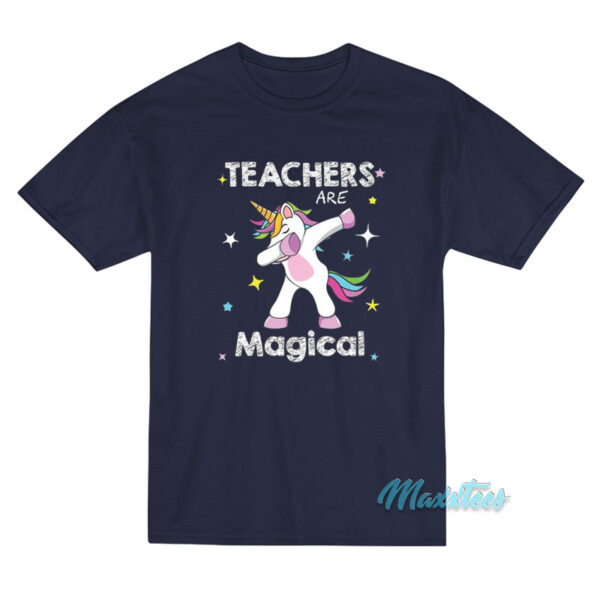 Unicorn Teacher Are Magical T-Shirt