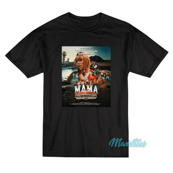 Victoria Monet On My Mama Poster T-Shirt