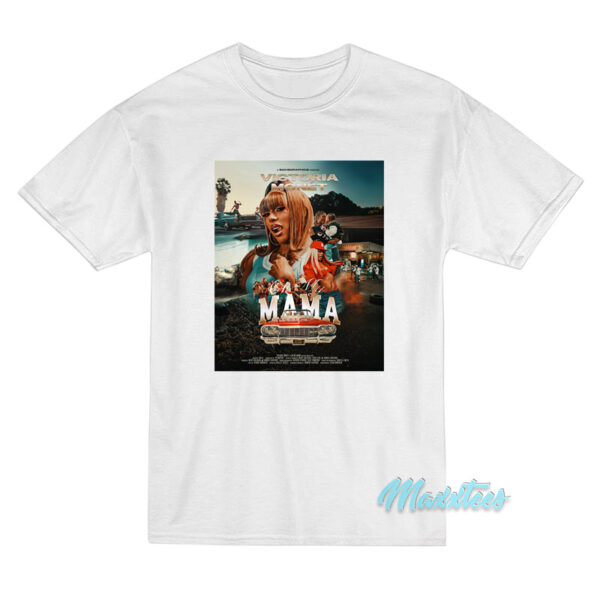 Victoria Monet On My Mama Poster T-Shirt