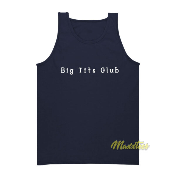 Big Tits Club Tank Top