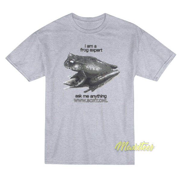 I Am Frog Expert Ask Me Anything T-Shirt