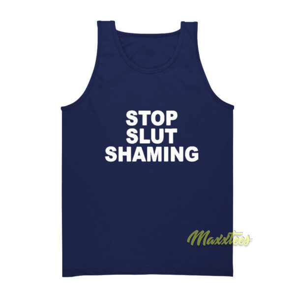 Stop Slut Shaming Tank Top