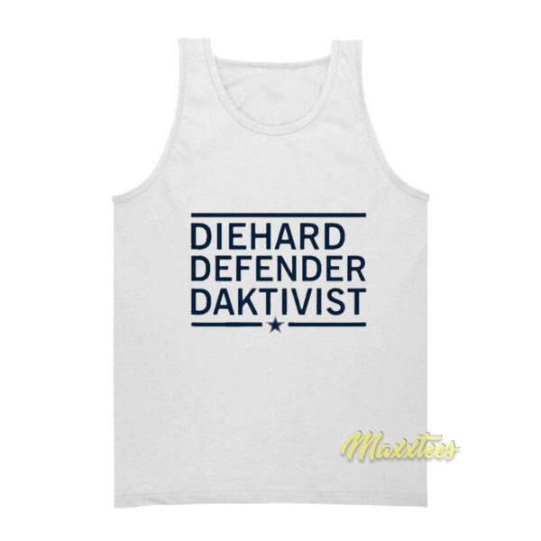 Diehard Defender Daktivist Tank Top