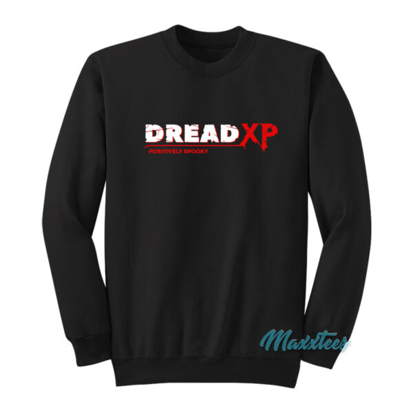 Dread Xp Positively Spooky Sweatshirt