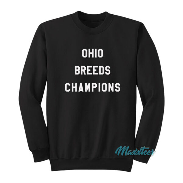 LeBron James Ohio Breeds Champions Sweatshirt
